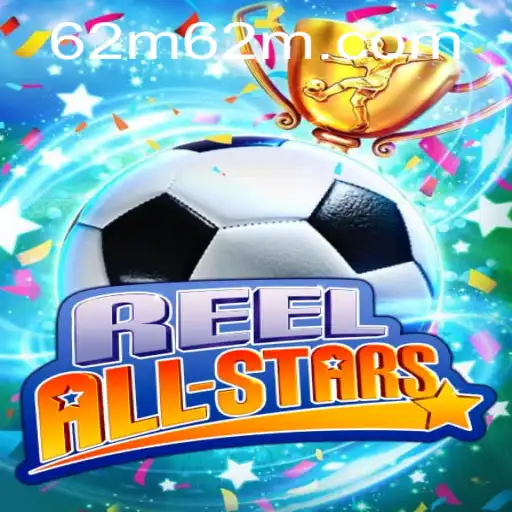 ReelAllStars: Dominando o Jogo do Momento