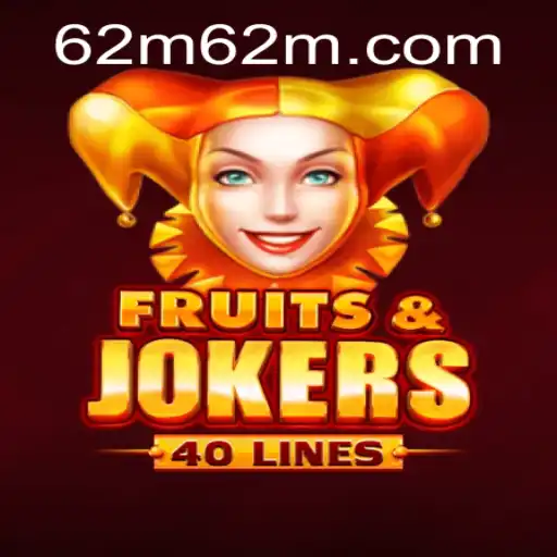 Explorando o Jogo FruitsAndJokers40: Uma Aventura de 62 Milhões de Possibilidades